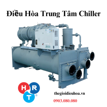 MÁY ĐIỀU HOÀ CHILLER