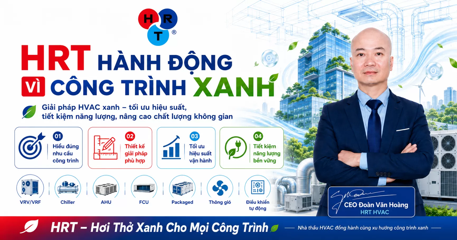 HRT – Hơi Thở Xanh Cho Mọi Công Trình