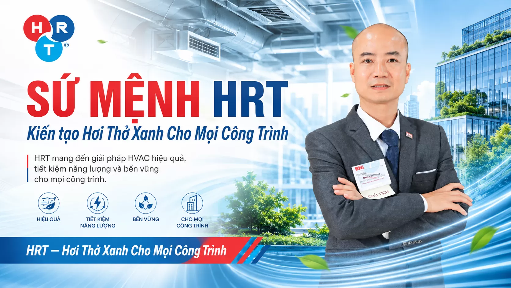 Sứ mệnh HRT và Hơi Thở Xanh