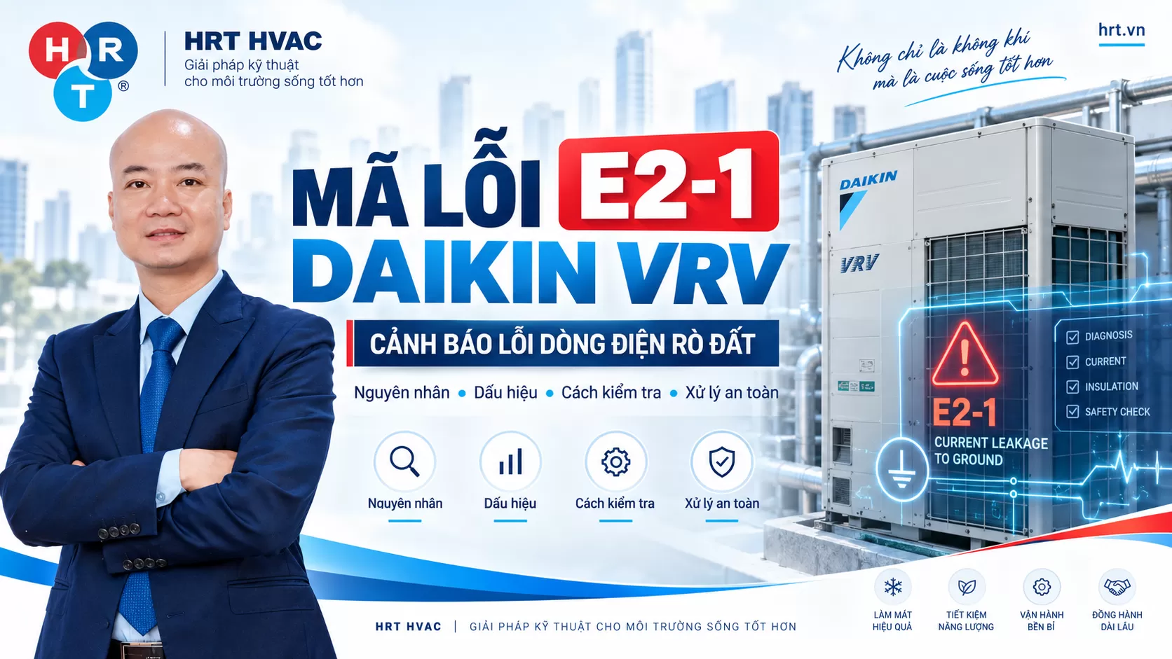 Mã Lỗi E2-1 Daikin VRV: Nguyên Nhân Và Cách Xử Lý