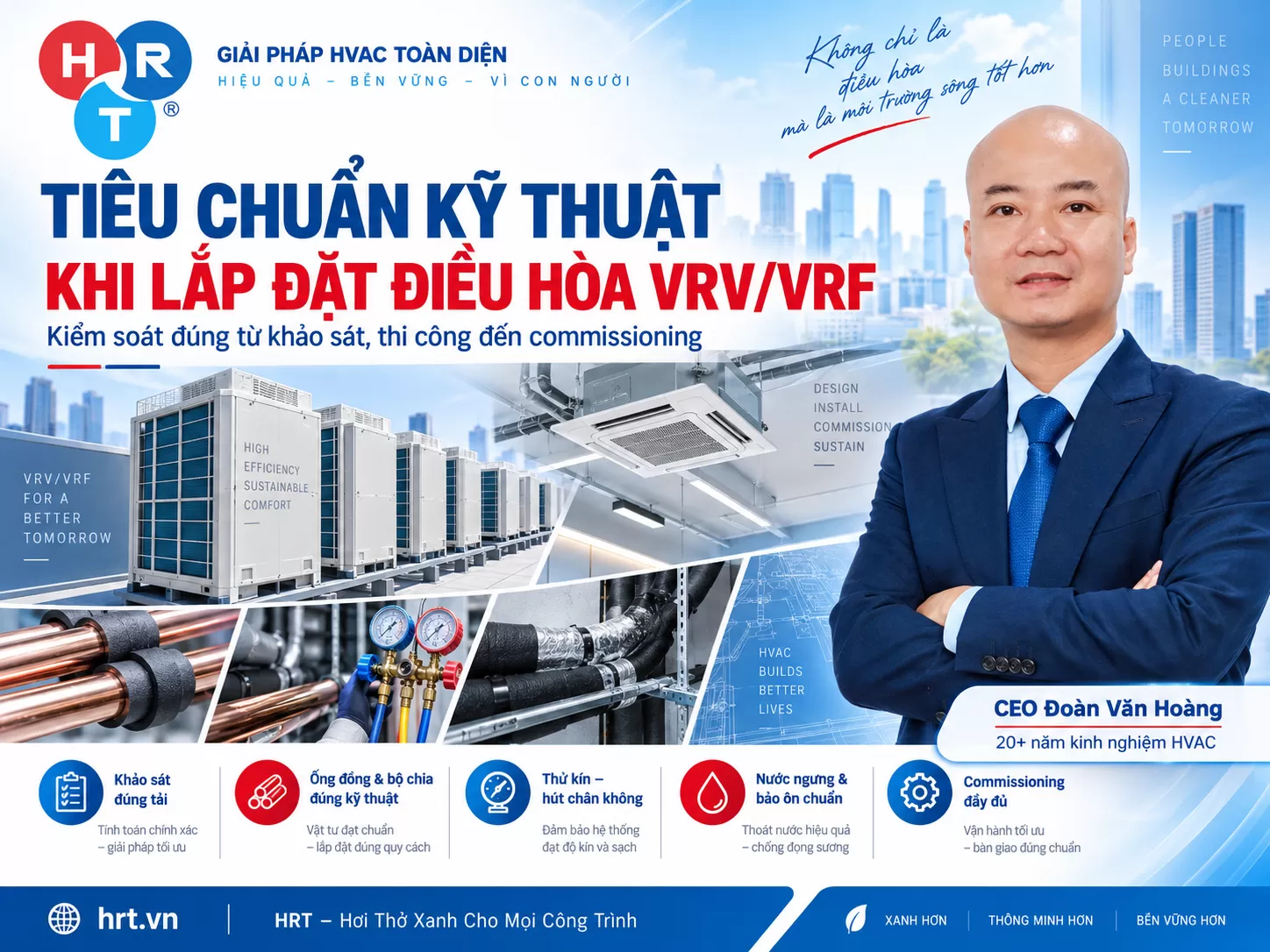 Tiêu Chuẩn Kỹ Thuật Khi Lắp Đặt Điều Hòa VRV/VRF