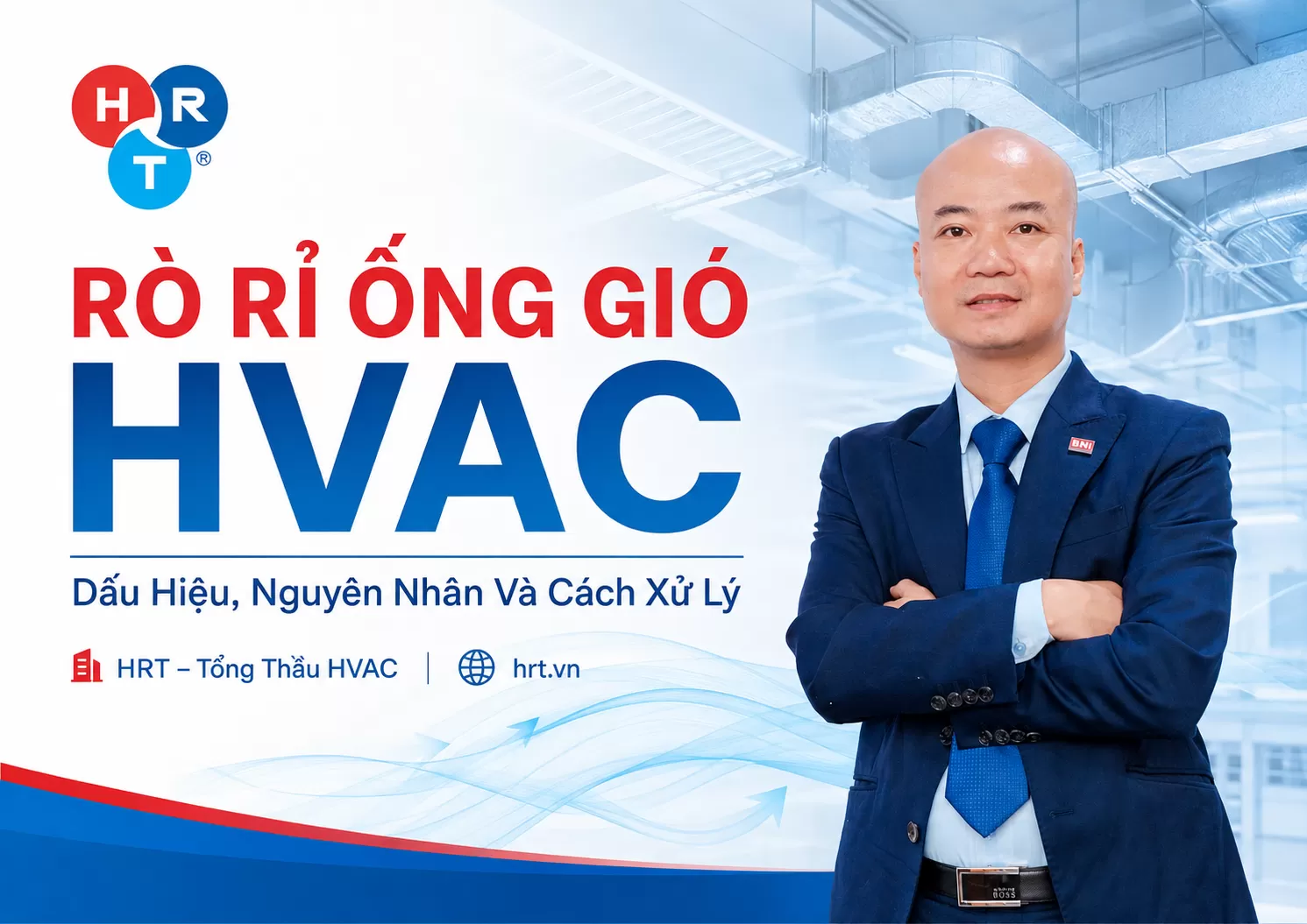 Rò Rỉ Ống Gió HVAC: Dấu Hiệu, Nguyên Nhân Và Cách Khắc Phục