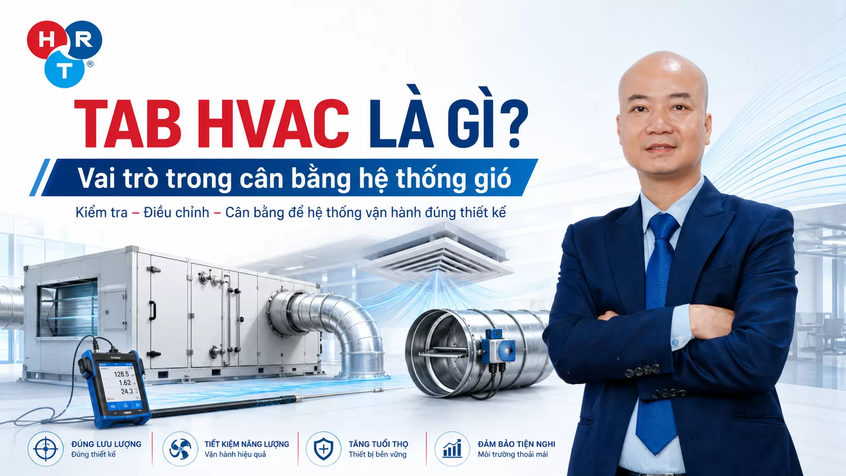 TAB HVAC Là Gì? Vai Trò Trong Cân Bằng Hệ Thống Gió
