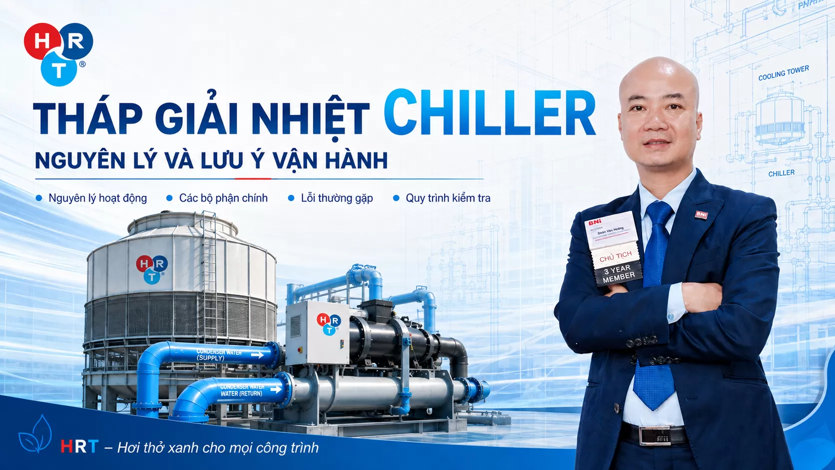 Tháp Giải Nhiệt Chiller Là Gì? Nguyên Lý Và Lưu Ý Vận Hành