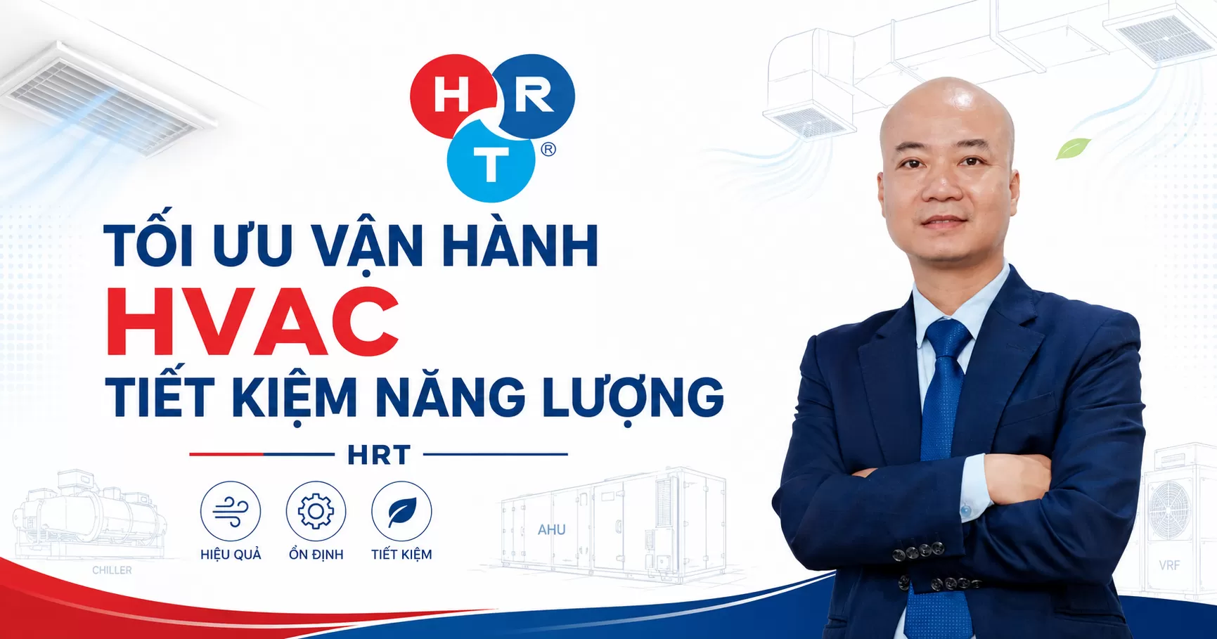 Tối Ưu Vận Hành HVAC Tiết Kiệm Năng Lượng - HRT